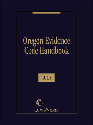 cover image of Oregon Evidence Code Handbook